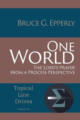 One World - Bruce G Epperly