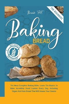 Baking Bread - BONNIE POT