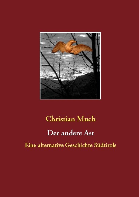 Der andere Ast - Christian Much