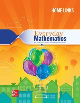 Everyday Mathematics 4, Grade 3, Consumable Home Links -  MCGRAW HILL