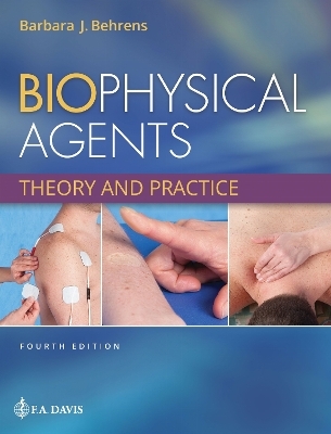 Biophysical Agents - Barbara J. Behrens