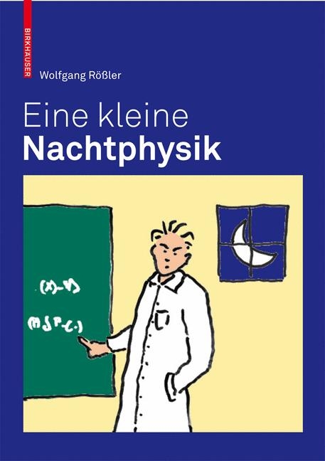 Eine kleine Nachtphysik - Wolfgang Rößler