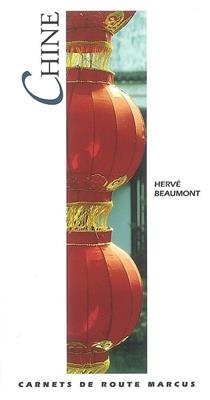 Chine - Herv&eacute; Beaumont