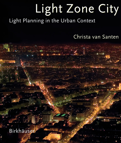 Light Zone City - Christa Van Santen