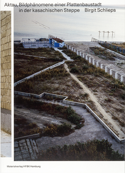 Aktau - Birgit Schlieps