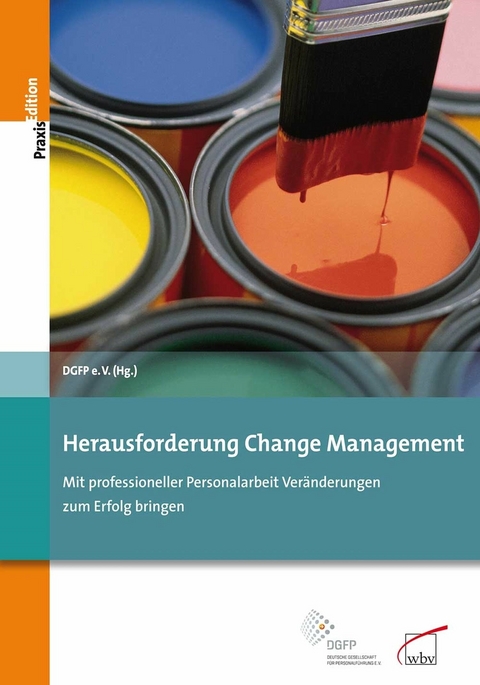 Herausforderung Change Management -  DGFP e.V.