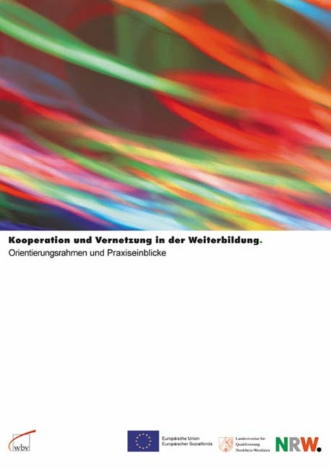 Kooperation und Vernetzung in der Weiterbildung - 