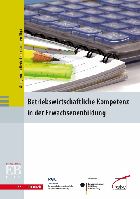 Betriebswirtschaftliche Kompetenz in der Erwachsenenbildung - 