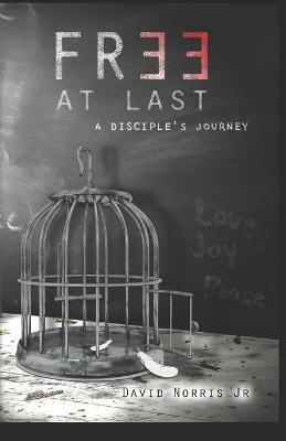 Free At Last - David Norris  Jr