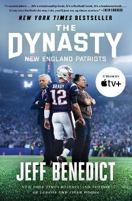 The Dynasty - Jeff Benedict