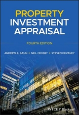 Property Investment Appraisal - Baum, Andrew E.; Crosby, Neil; Devaney, Steven