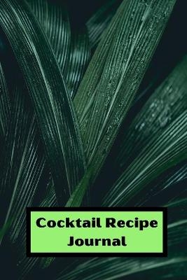 Cocktail Recipe log