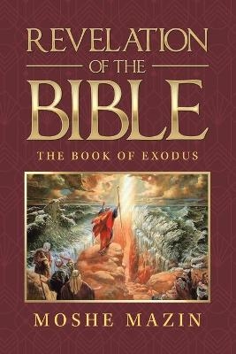 Revelation of the Bible - Moshe Mazin