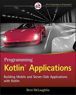 Programming Kotlin Applications - Brett McLaughlin