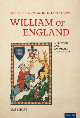 Crestien&rsquo;s Guillaume d&rsquo;Angleterre / William of England - 