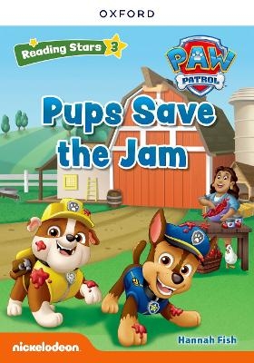 Reading Stars PAW Patrol: Level 3: Pups Save the Jam