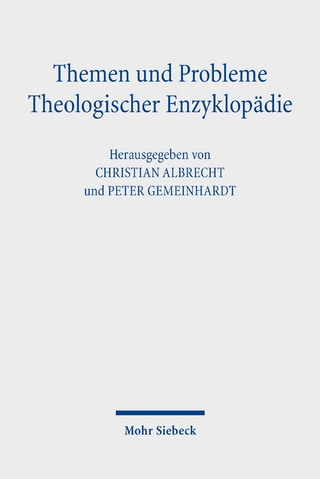 Themen und Probleme Theologischer Enzyklopädie