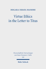 Virtue Ethics in the Letter to Titus - Dogara Ishaya Manomi