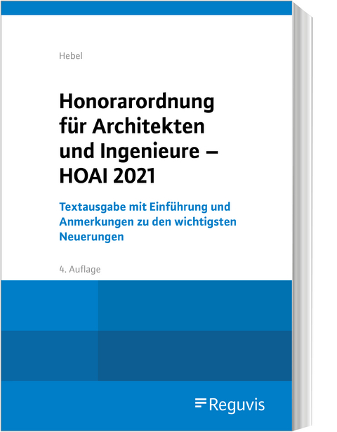 Honorarordnung f&uuml;r Architekten und Ingenieure - HOAI 2021 - Johann Peter Hebel