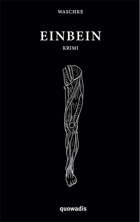 Einbein - Jens Waschke