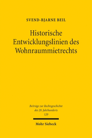Historische Entwicklungslinien des Wohnraummietrechts