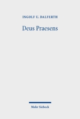 Deus Praesens - Ingolf U. Dalferth