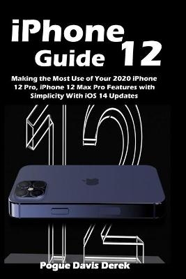 iPhone 12 Guide