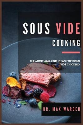 Sous Vide Cooking