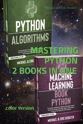 MASTERING PYTHON 2 BOOKS IN ONE (color version)