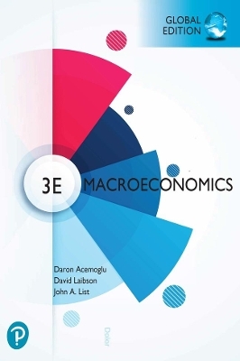 Macroeconomics, Global Edition + MyLab Economics with Pearson eText - Daron Acemoglu; David Laibson; John List