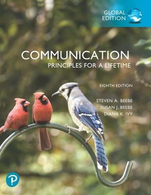 Communication: Principles for a Lifetime, Global Edition -- Revel - Steven Beebe, Susan Beebe, Diana Ivy