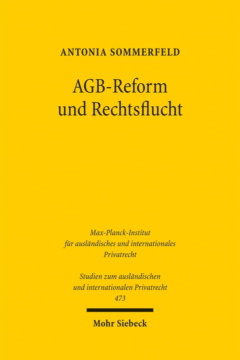 AGB-Reform und Rechtsflucht - Antonia Sommerfeld