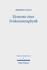 Elemente einer Evidenzmetaphysik - Roberto Vinco