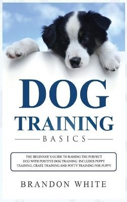 Dog Training Basics
