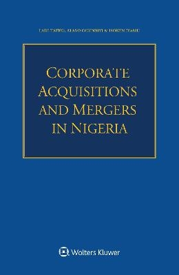 Corporate Acquisitions and Mergers in Nigeria - Ladi Taiwo, Alayo Ogunbiyi, Isoken Iyamu