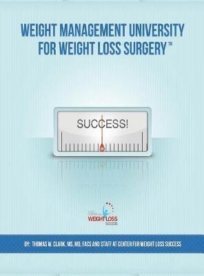Weight Management University for Weight Loss Surgery