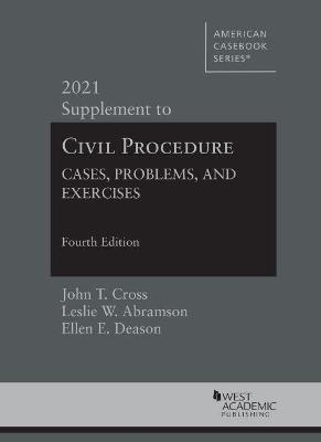 Civil Procedure - John T. Cross, Leslie W. Abramson, Ellen E. Deason