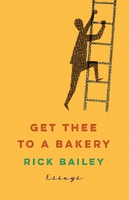 Get Thee to a Bakery