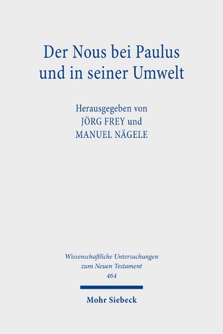 Der Nous bei Paulus und in seiner Umwelt