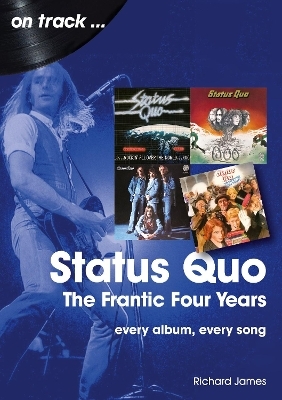 Status Quo On Track - Richard James