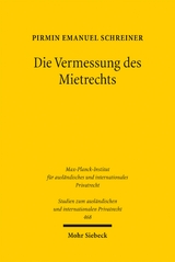 Die Vermessung des Mietrechts - Pirmin Emanuel Schreiner