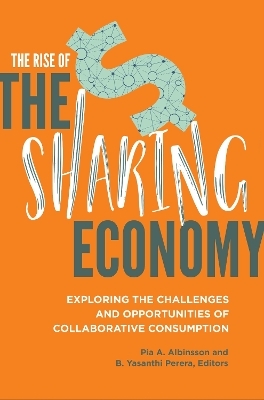 The Rise of the Sharing Economy - 