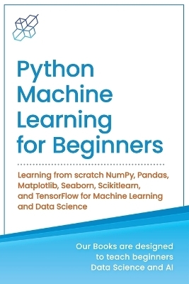 Python Machine Learning for Beginners