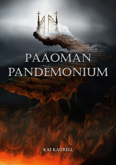 Pääoman pandemonium - Kai Kaurell