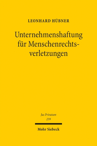 Unternehmenshaftung für Menschenrechtsverletzungen