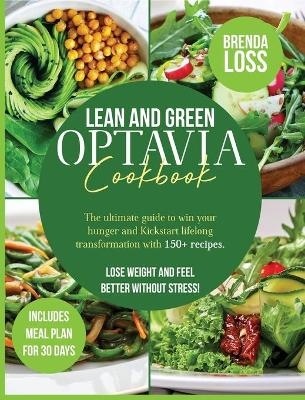 Lean and Green Optavia Cookbook - Brenda Loss