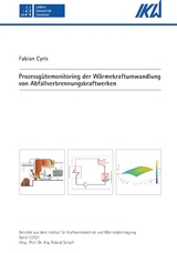 Prozessg&uuml;temonitoring der W&auml;rmekraftumwandlung von Abfallverbrennungskraftwerken - Fabian Cyris