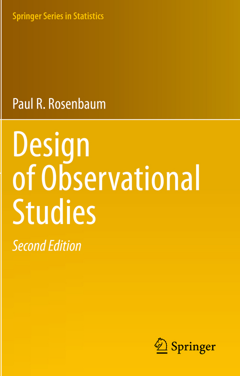 Design of Observational Studies - Paul R. Rosenbaum