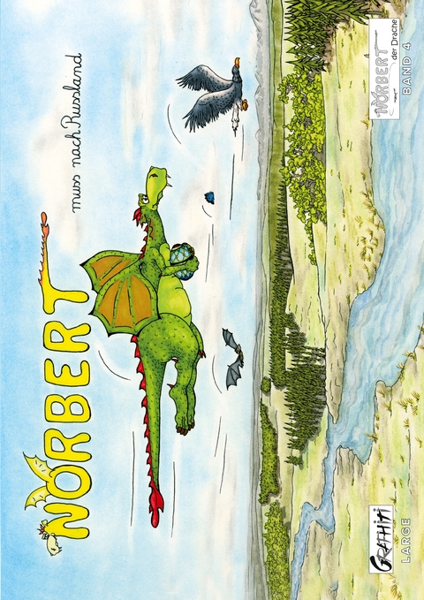 Norbert muss nach Russland - Ingrid B&uuml;rger