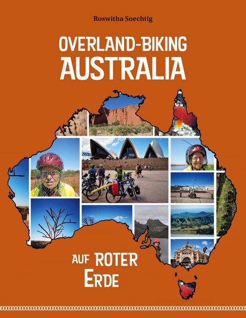 Overland-Biking Australia - Roswitha Soechtig